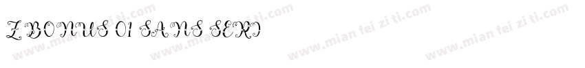 Z BONUS 01 SANS SERI字体转换
